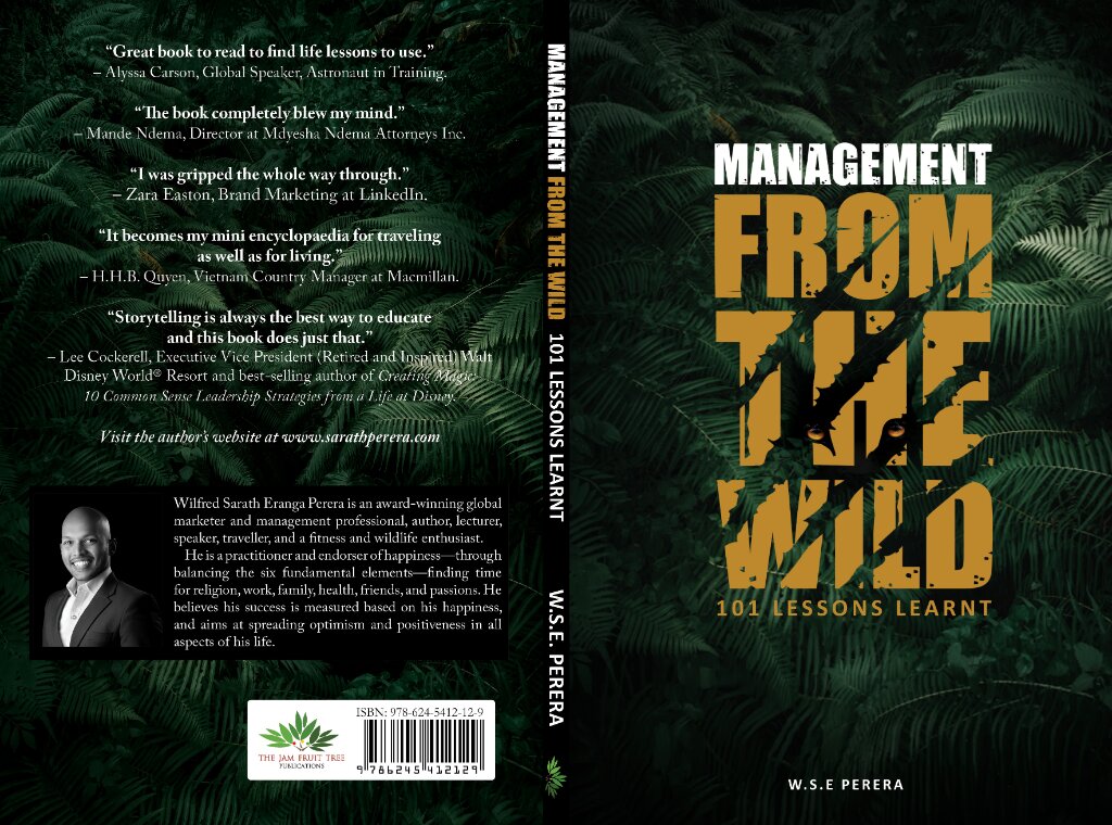 Management from The Wild – 101 Lessons Learnt’ authored by Wilfred Sarath Eranga Perera (1)